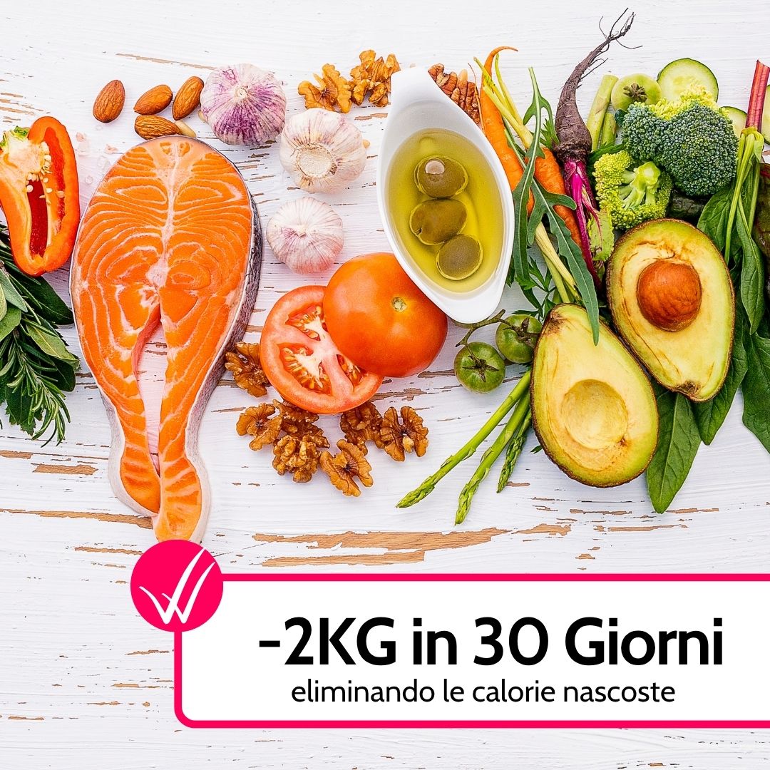 Come dimagrire 2 kg al mese SENZA diete… eliminando le calorie NASCOSTE!